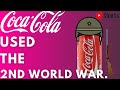 #CocaCola Used World War 2 To Dominate The World! #shorts