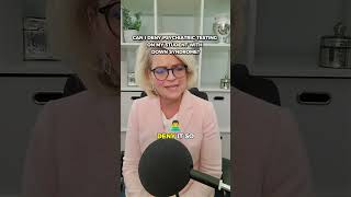 Can You Refuse Psychiatric Testing for Your Child?