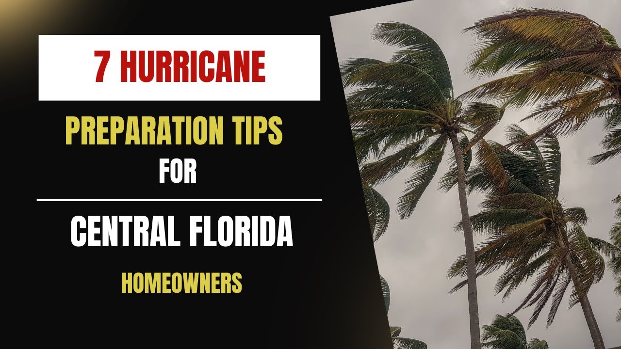 7 Hurricane Preparation Tips for Central Florida Homeowners - YouTube