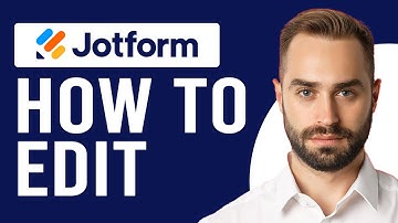 How To Edit Jotform (Edit Your Form At JotForm)