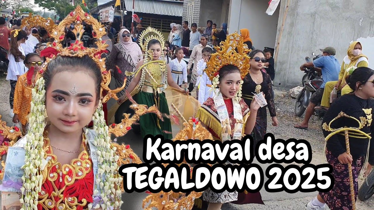 KIRAB KARNAVAL  DESA TEGALDOWO GUNEM 2025 HUT KEMERDEKAAN RI 
