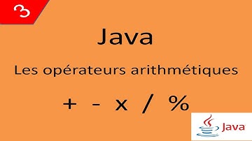 Java Cours 3 درس جافا Les Opérateurs Arithmétiques