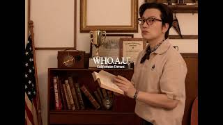 WHO.A.U X 이동휘 ver.03