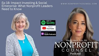 Impact Investing &amp; Social Enterprise: What Nonprofit Leaders Need to Know