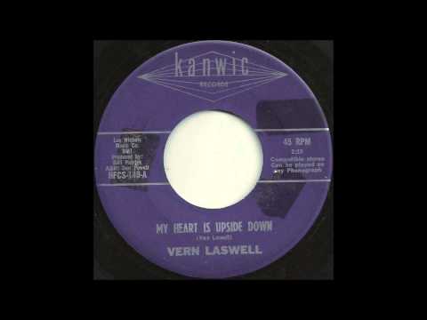 Vern Laswell - My Heart Is Upside Down