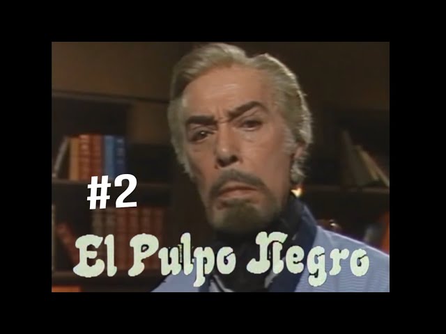 Capítulo 2: El pulpo negro 1985 serie  narciso ibañez menta