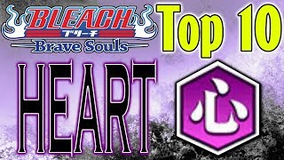 Bleach Brave Souls Top 10 Heart Characters (September 2019)