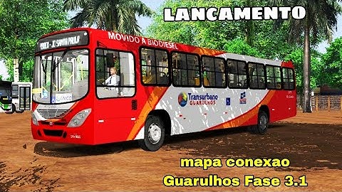Proton Bus Simulator | LANCAMENTO, Mapa Conexão Guarulhos Remake v1.0 Fase 3.1