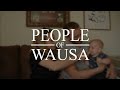 People Of Wausa Episode 1 Couples And Families People Of Wausa Episode 1 Couples And Families