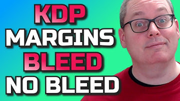 Bleed or No Bleed and Margins using Canva and Amazon KDP to Create Books to Sell