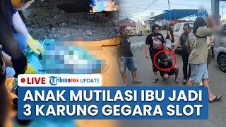 🔴LIVE: Anak di Lahat Mutilasi Ibu Kandung Gegara Judi Online, Kubur Jasad Dalam 3 Karung di Kebun