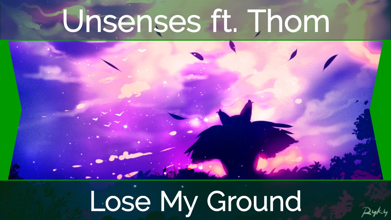 [Hardstyle] Unsenses ft. Thom - Lose My Ground