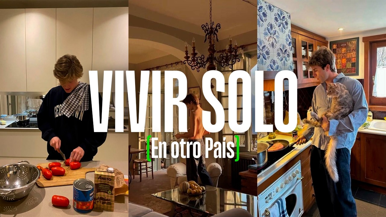 Como es VIVIR SOLO en el Extranjero | Consejos y experiencias