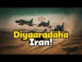 Iran Diyaaraddo Dagaal Malahan Miyaa Maxayse Hadda U Adeegsan Wayday Iran Diyaaraddo Dagaal Malahan Miyaa Maxayse Hadda U Adeegsan Wayday