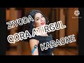 ZIYODA,Xamdam Sobirov-QORA ATIRGUL |karaoke|tekst|lyrics|qõshiq matni|