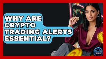 Why Are Crypto Trading Alerts Essential? - Crypto Trading Strategists