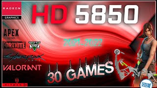 AMD HD 5850 1GB in 30 games    |  in 2022