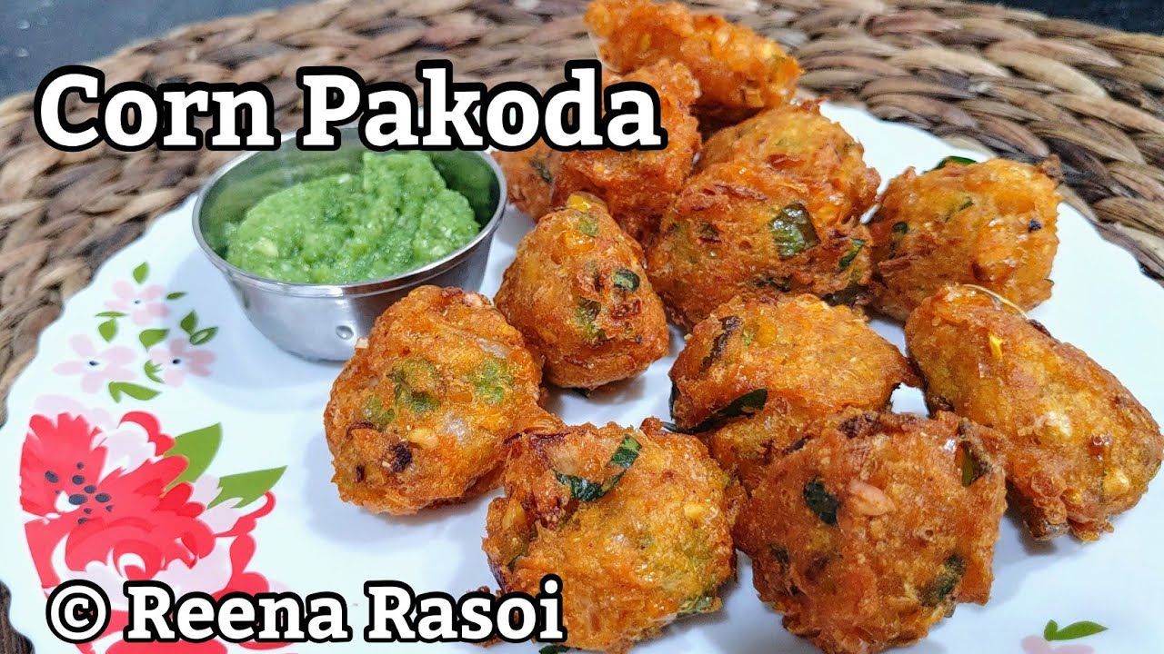 Crispy Corn Pakoda भुट्टा दाने के पकोड़े