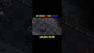 Bio Terran vs Tech Terran? - Starcraft