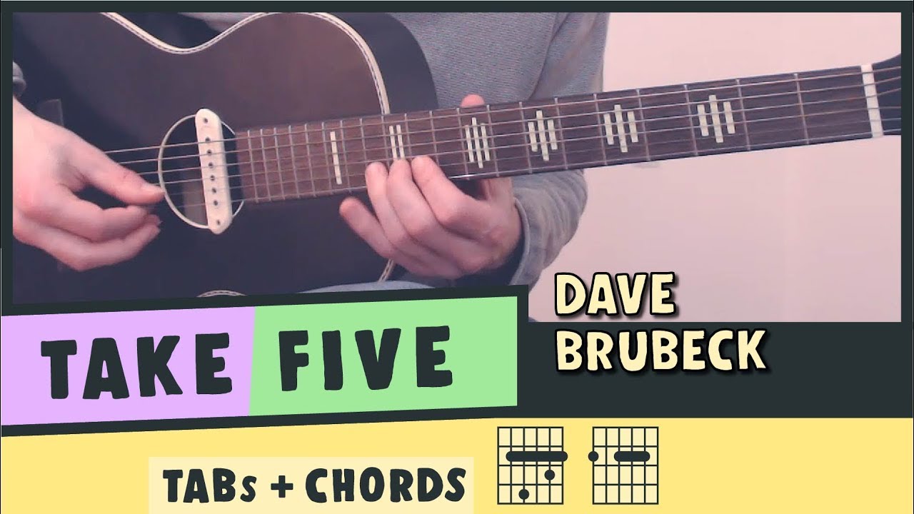 TAKE FIVE ☆ Dave Brubeck ☆ TABs & Chords - YouTube