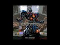 41. 6m63-65a Prototypes In Hong Kong (Transformers: Age of Extinction Custom Complete Score)
