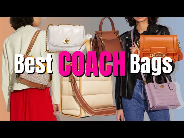 10 best Coach bags to add to your collection right now