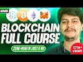 Ultimate Blockchain Full Course in 6 Hours | Learn Cryptocurrency & Ethereum in Hindi 🚀