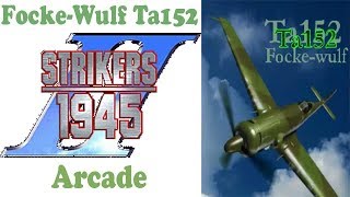 Strikers 1945 II Arcade - Focke-Wulf Ta152 screenshot 4