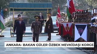 Ankara- Bakan Güler, Özbek mevkidaşı Korgeneral Halmuhamedov ile bir araya geldi