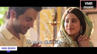 TU HAIN TOH - VMR REMIX -Mr & Mrs MAHI - BUNNY HUNNY SAGAR