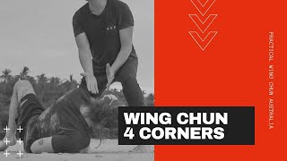 Wing Chun's 4 Corners