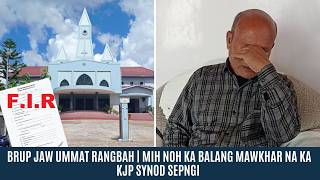 BRUP JAW UMMAT RANGBAH | MIH NOH KA BALANG MAWKHAR NA KA KJP SYNOD SEPNGI