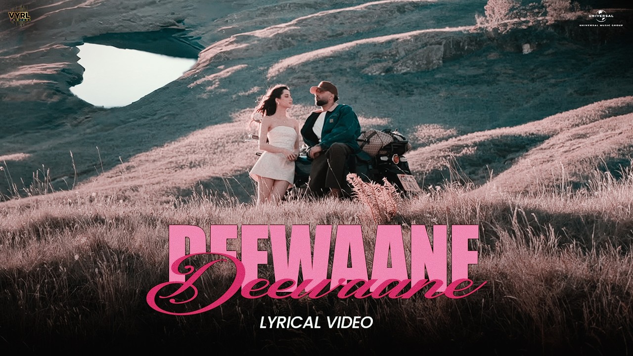 Deewane (Lyrical)