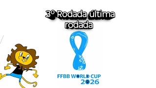 3⁰ rodada FFBB world cup 2026