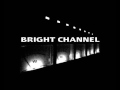 Bright Channel - Ice Field