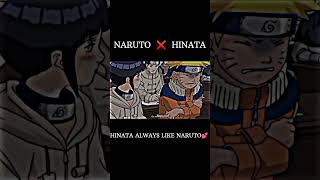 NARUTO ❌ HINATA💕☯️ || HINATA ALWAYS LOVE NARUTO💕 #naruto #anime #narutolovehinata #status #shorts