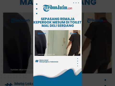 NEKAT! Masih Pakai Seragam Sekolah, Sepasang Remaja Tepergok Mesum dalam Toilet Mal di Deli Serdang