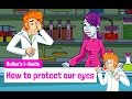 How to protect our eyes