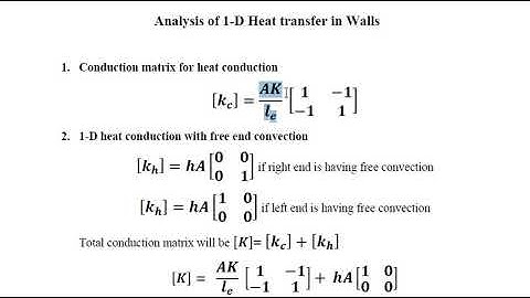 FEA (17ME61) Module 4 (2) 1 D heat conduction in wall