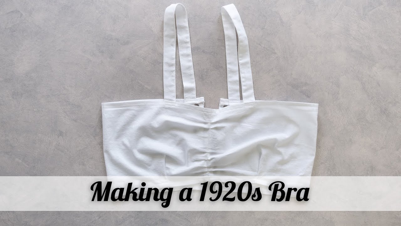 Making a 1920s Bra