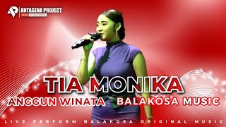 Tia Monika  Anggun Winata Balakosa 