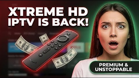Xtreme HD IPTV is BACK! 🔥 Official Return & Full Review (2025 Update)
