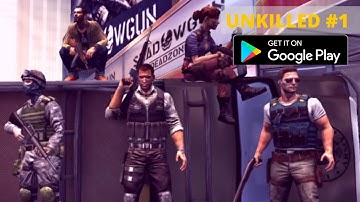 UNKILLED - Gameplay Walkthrough Part 1 (Android, iOS Gameplay)