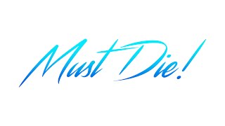 Video voorbeeld van "MUST DIE! - Neo Tokyo"