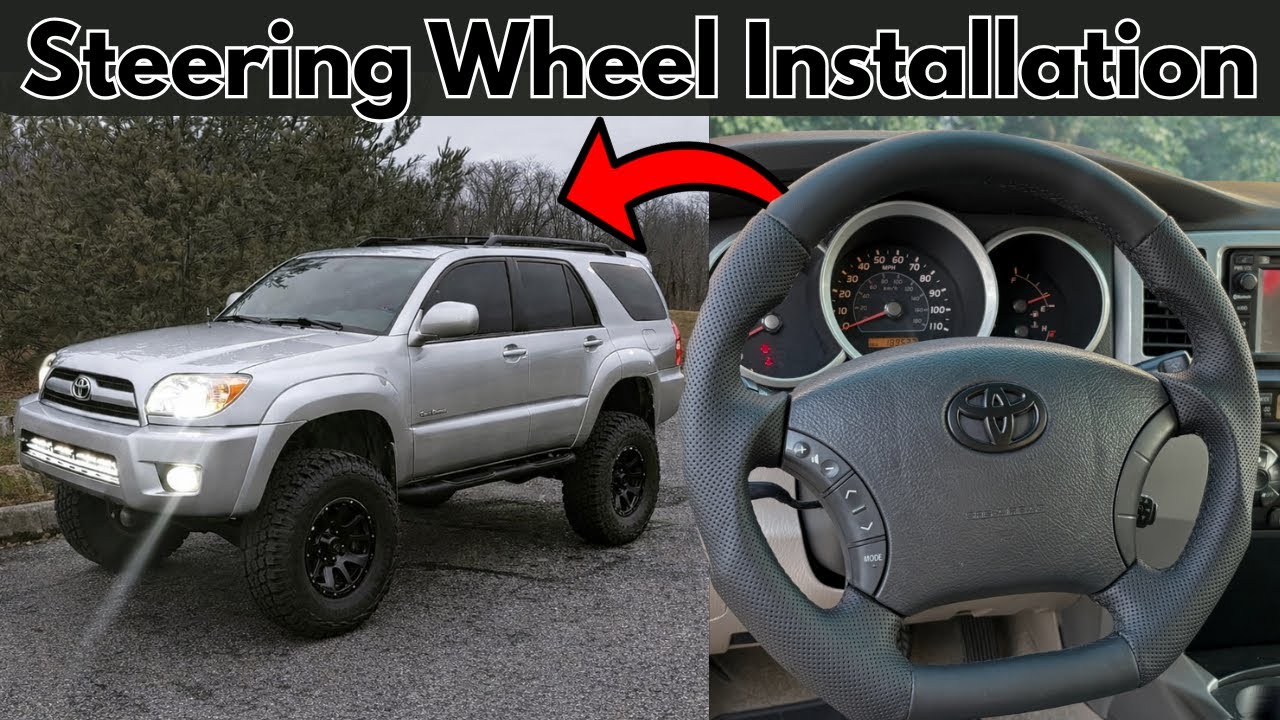 トヨタ 純正 4ランナー ステアリングドラッグ リンク 4th Gen 4Runner Steering Wheel Upgrade Kit Installation (2003–2009