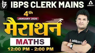 IBPS Clerk 2019 | Maths - Marathon Class for IBPS Clerk Mains