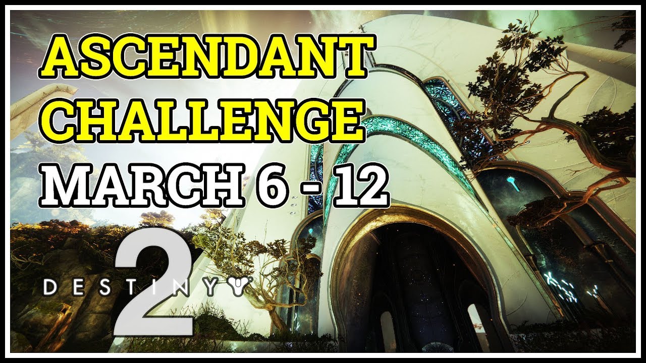 Ascendant Challenge Portal Destiny 2 March 6 - 12