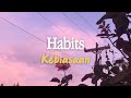 Tove Lo - Habits (Stay High) | Lirik dan Terjemahan Indonesia