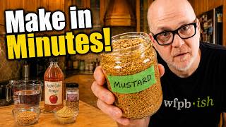 Homemade Mustard: Cheap, Easy, and WFPB