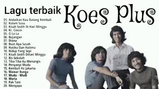 Lagu Terbaik Koes Plus  Sepanjang Masa 